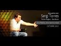 SERGI TORRES - "Una Piedra, Una Oportunidad" - Barcelona, Teatro Regina - Octubre 2013