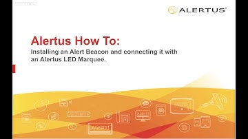How To Install an Alert Beacon with a LED Marquee