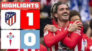 Atletico Madrid vs Celta Vigo 1-0 Highlights | La Liga - 2023/2024