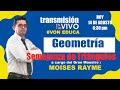 Clase EN VIVO 🔴 de Geometría  con el maestro Moises Rayme