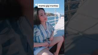 Mama Gigi Emang Mantep Part 2 #goyang #gemoy #mantep