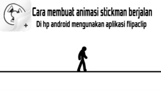 Cara membuat animasi stickman berjalan di flipaclip