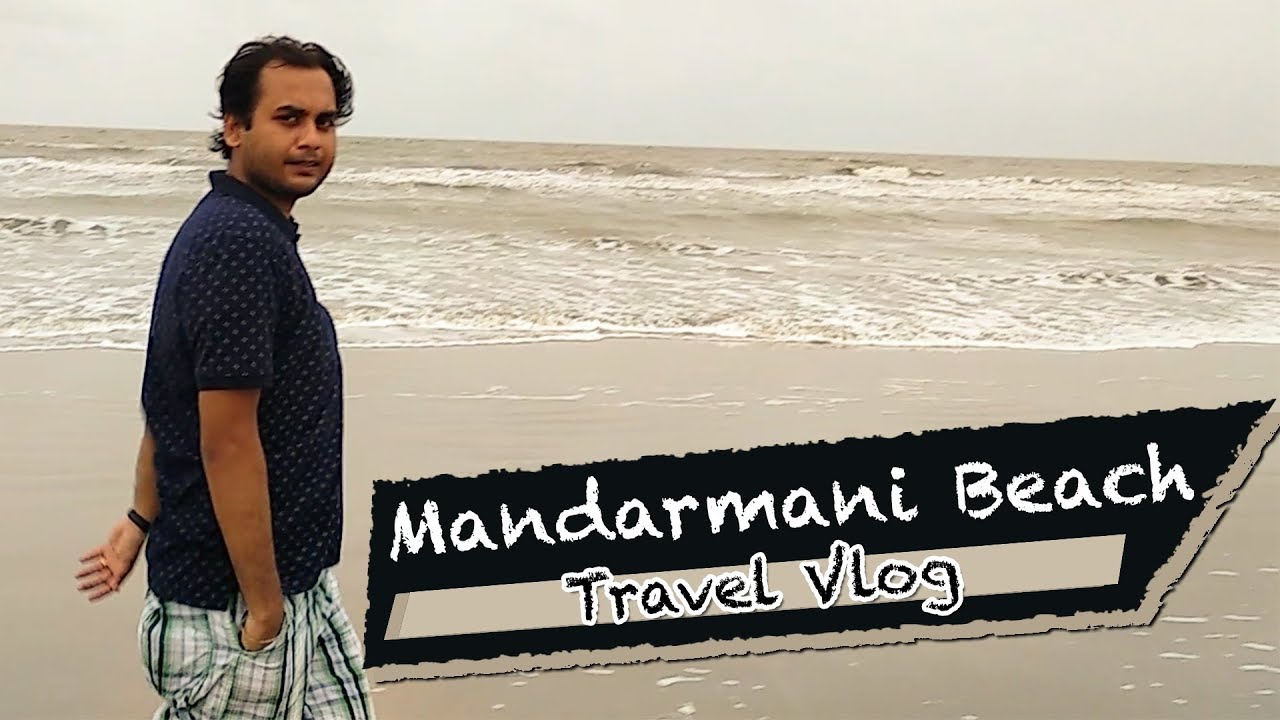 mandarmani travel blog