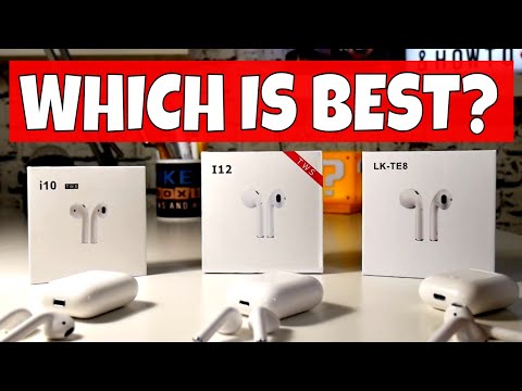 Which Airpods Clone Is Best i10 TWS i12 TWS or i13 TWS LK-TE8?