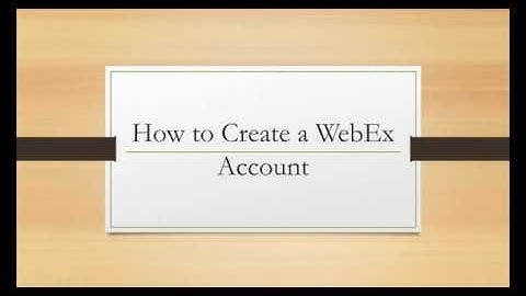 Create a Free Cisco WebEx Account