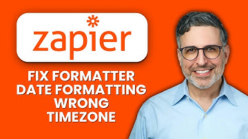 How to Fix Zapier Formatter Date Formatting Wrong Timezone ⚡ Correct Dates & Timezones Easily