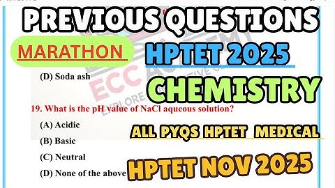 15. Chemistry - HPTET/HPTGT Medical & Non-medical | All Chemistry PYQs 