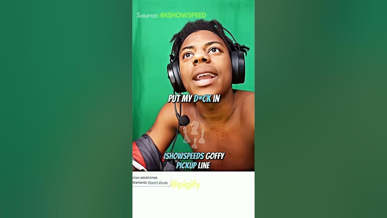 ISHOWSPEED GOOFY PICKUP LINE 😂 - YouTube