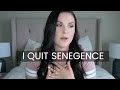 I QUIT SENEGENCE