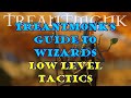 Treantmonks guide to wizards low level tactics