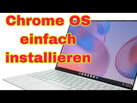 Chrome OS Flex einfach installieren