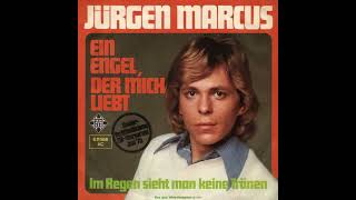 Jürgen Marcus - Ein Engel, der mich liebt