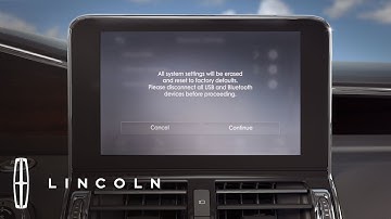 How to Perform a SYNC® 3 Connect Master Reset | How-To | Lincoln