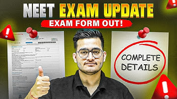 NEET 2025 APPLICATION FORM RELEASED 🚨 - COMPLETE DETAILS | PhysicsWallah