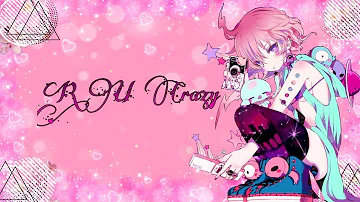 ♬Nightcore- R U Crazy Feat Conor Maynard♬