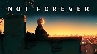 Not Forever 🌟🎼 Resimi