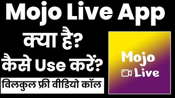 Mojo Live app Kaise Use Kare |Mojo Live app Kaise Chalaye | How To Use Mojo Live app |Mojo Live app