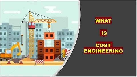 WHAT IS COST ENGINEERING! (FULL DEFINITION ,APPROACHES , MEANING AND EXPLANATION),COSTING TECHNIQUES