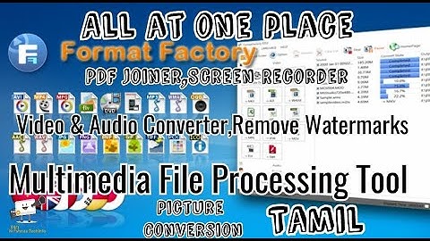 Remove Watermark | Video & Audio Converter,Splitter,Joiner | Screen Recorder | Format Factory |தமிழ்