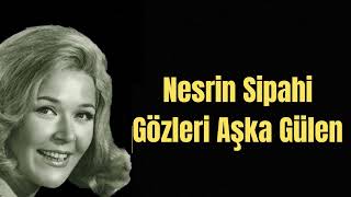 Nesrin Sipahi-Gözleri Aşka Gülen Resimi