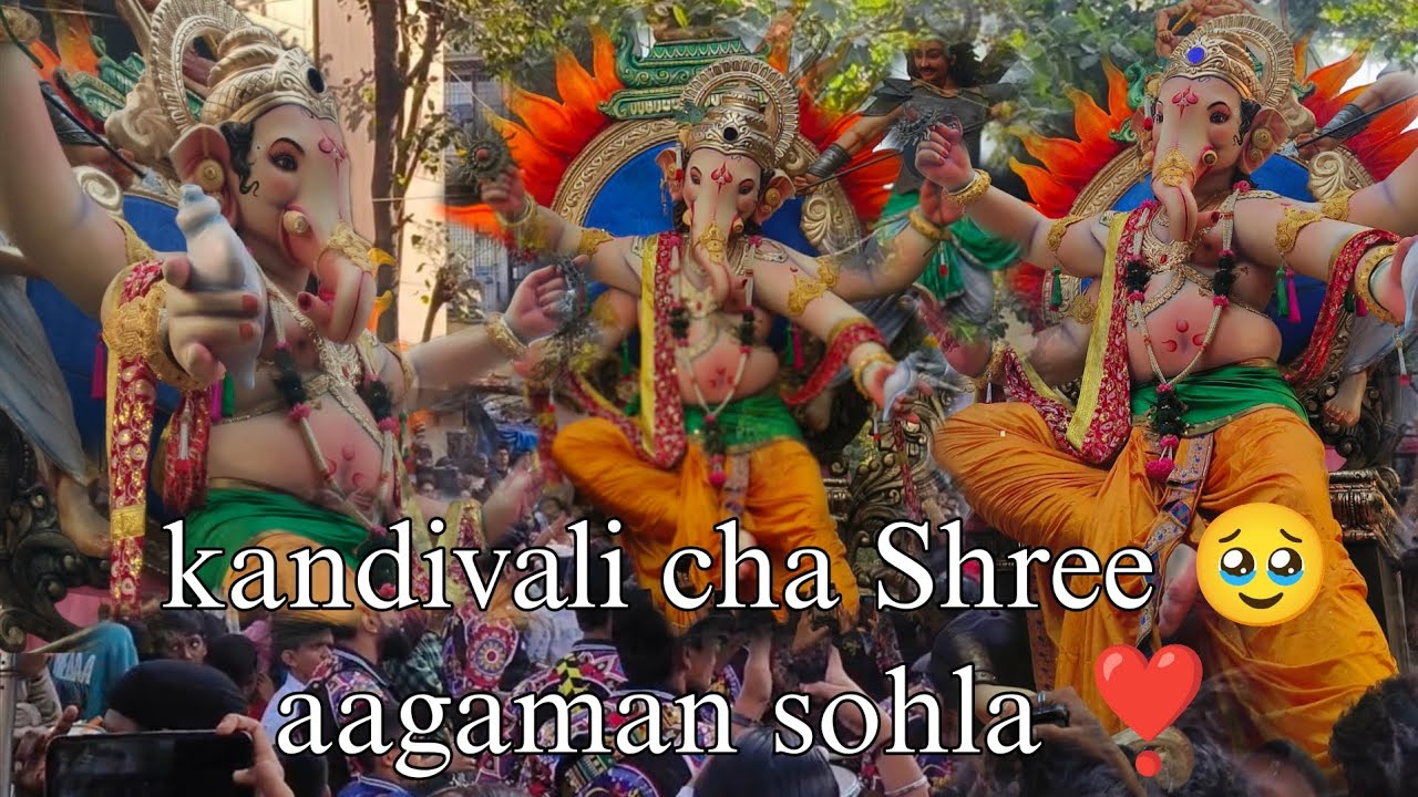 Kandivali Cha shree 🥹🫶✨ Aagman sohla 2026 ❣️ 