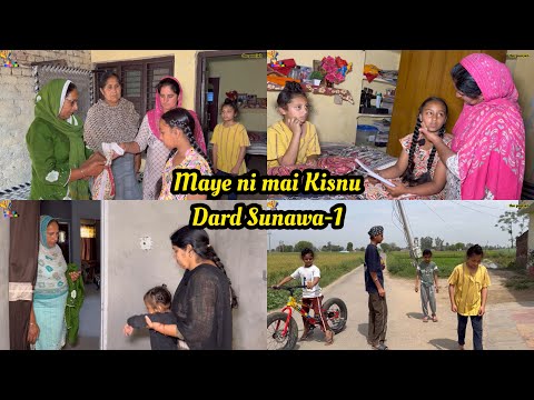 Maye ni mai Kisnu Dard Sunawa-1 , New Punjabi Video 2024,