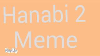 Hanabi 2//remake//Moe