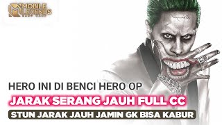 Hero Ini Di Benci Hero OP, Jarak Serang Jauh, SKIL Full CC Buat Musuh Spot Jantung!