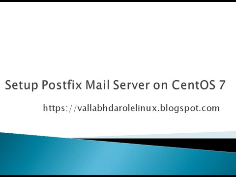 How to Setup Postfix Mail Server on CentOS 7