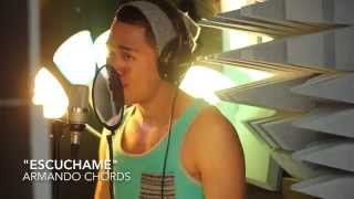 Video thumbnail of "Armando Chords - Escuchame"