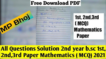 MP Bhoj ( B.sc , Second Year ) 1st,2nd,3rd, Mathematics (MCQ) Paper Solution 2020 - 2021