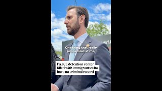 Pa. ICE detention center filled with immigrants who have no criminal record