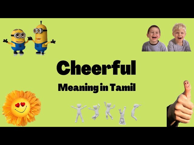 Cheerful Meaning In Tamil Cheerful Meaning In English English Tamil Dictionary Youtube