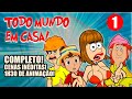 TODO MUNDO EM CASA! COMPLETO! RIA E SE EMOCIONE! (Parte 1)