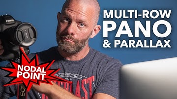 Shoot Multi-Row PANORAMA &  how to avoid PARALLAX