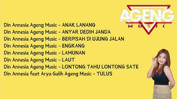 Din Annesia Ageng Music Full Album