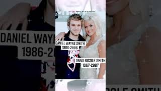 Anna Nicole Smith & Daniel Wayne Smith