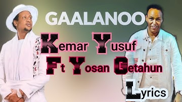 Qamar Yusuf ft Yosan Getahun " Galaanoo" New Ethiopian Oromo Music 2025 with #lyricvideo  