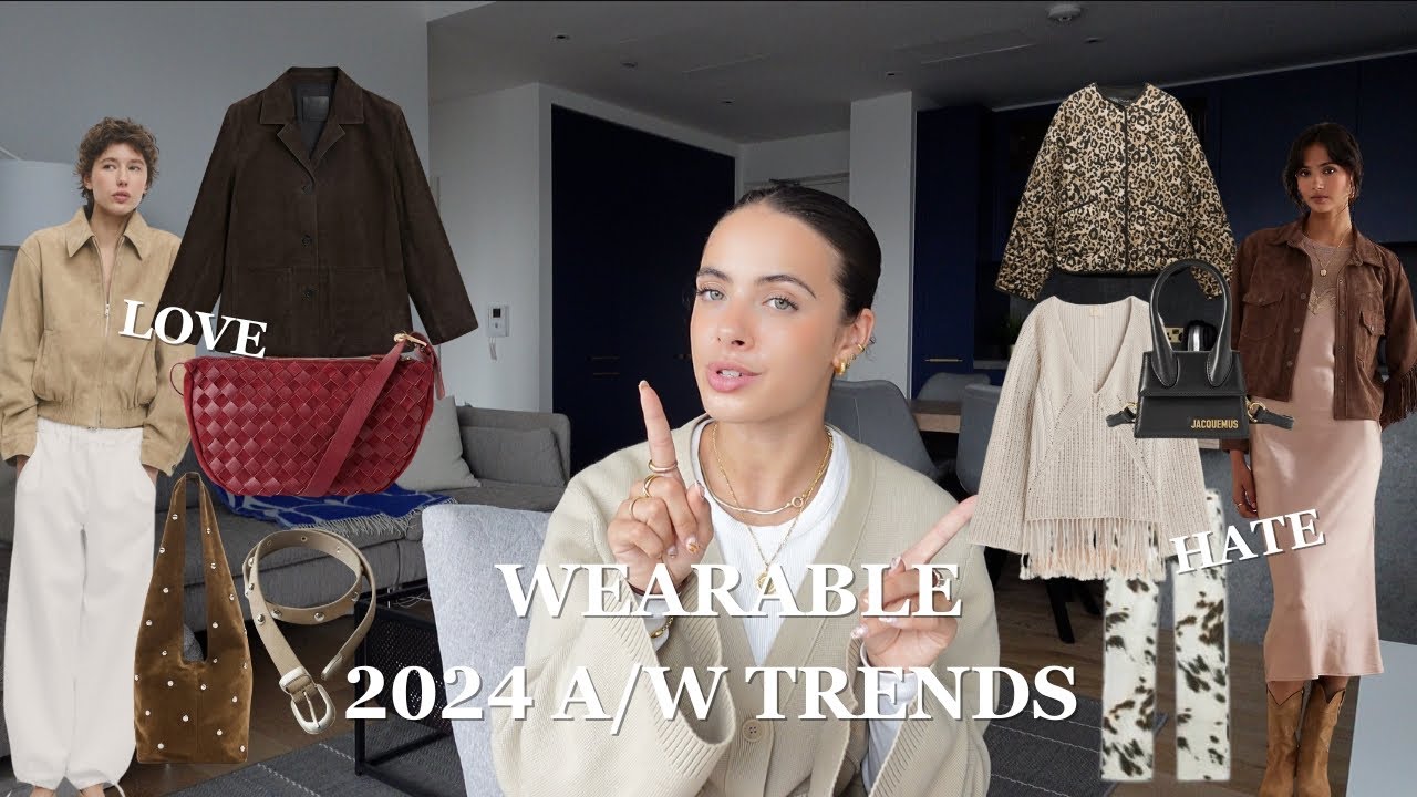 Wearable A/W trends for your capsule wardrobe | trends I LOVE and HATE - YouTube