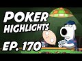 Poker Livestream Daily Highlights  Ep. 170 ...