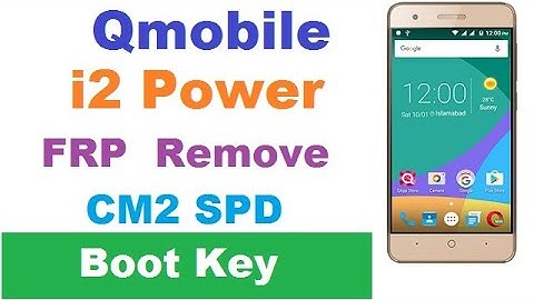 Qmobile i2 Power FRP Remove CM2 SPD +Boot Key