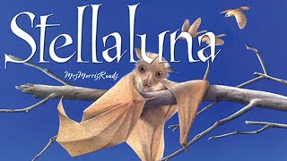 Stellaluna Read Aloud