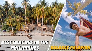 BALABAC PALAWAN: BEST BEACHES IN THE PHILIPPINES | Lost Juan