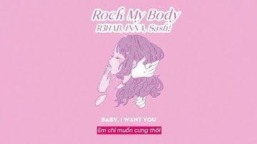 Vietsub | Rock My Body - R3HAB, INNA, Sash! | Lyrics Video