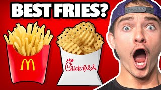 Is McDonalds Better Than Chickfila Fries?
