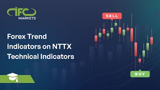 Technical Indicators | Forex Trend Indicators on NTTX