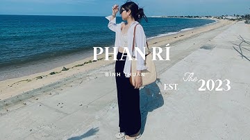 Biển Cổ Thạch - Phan Rí - Tuy Phong - Bình Thuận