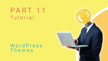 Build your Business | Part 11 | Tutorial | WordPress themes