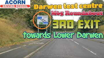 Darwen test centre M65 Roundabout 3rd exit towards Lower Darwen I Driving lessons Blackburn I Darwen