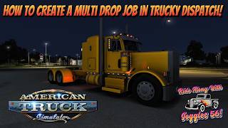 How To Create a Multi Drop Job in Trucky Dispatch!